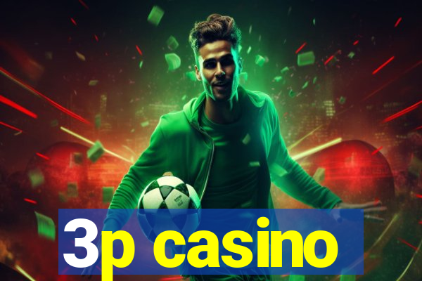 3p casino